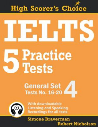 Kniha IELTS 5 Practice Tests, General Set 4 Simone Braverman