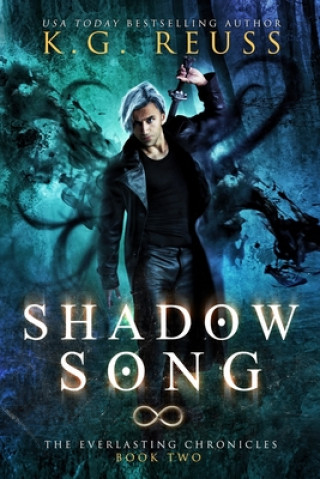 Knjiga Shadow Song K G Reuss