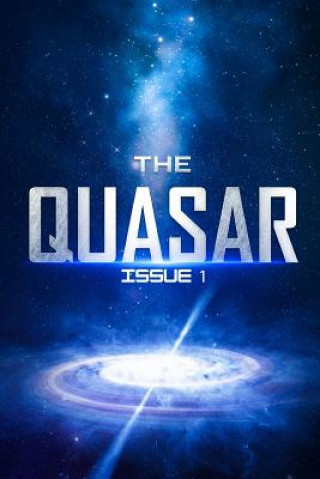Könyv The Quasar: Issue 1 Aurora Rayne