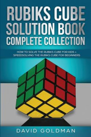 Kniha Rubik's Cube Solution Book Complete Collection David Goldman