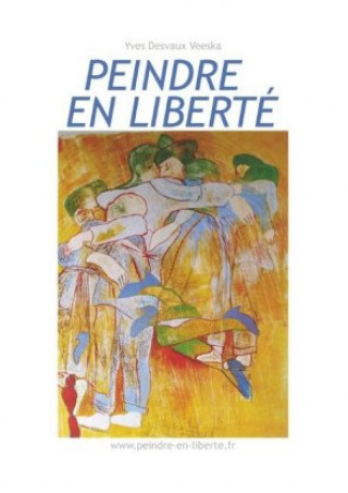 Carte Peindre en liberté n°1 Yves Desvaux Veeska