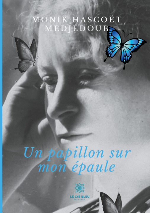 Buch Un papillon sur mon épaule Monik Hascoët Medjédoub