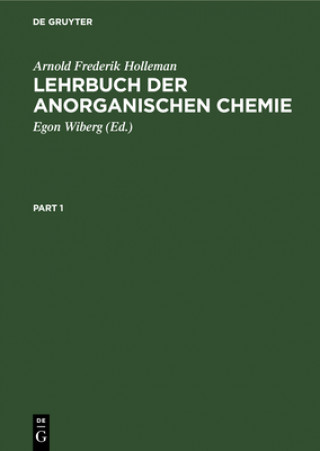Carte Lehrbuch Der Anorganischen Chemie Arnold Frederik Holleman