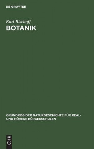 Knjiga Botanik Karl Bischoff