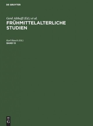 Kniha Fruhmittelalterliche Studien Gerd Althoff