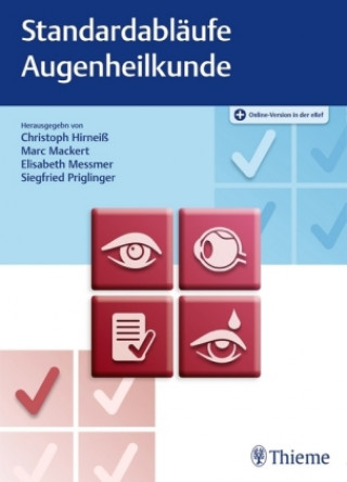 Könyv Standardabläufe in der Augenheilkunde Christoph Hirneiß