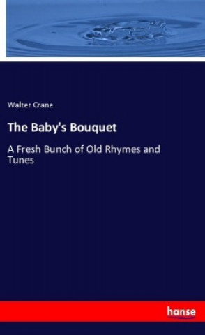 Carte The Baby's Bouquet Walter Crane