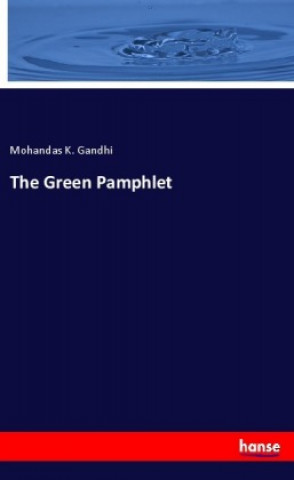 Buch The Green Pamphlet Mohandas K. Gandhi