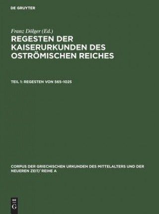 Book Regesten Von 565-1025 Franz Dölger