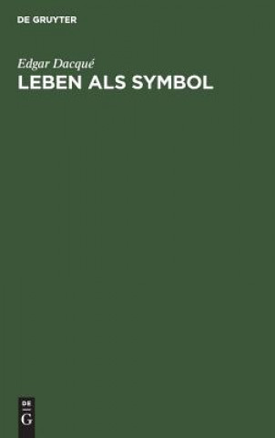 Книга Leben ALS Symbol Edgar Dacqué