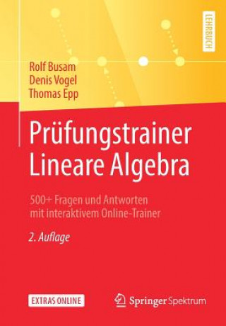 Książka Prufungstrainer Lineare Algebra Rolf Busam