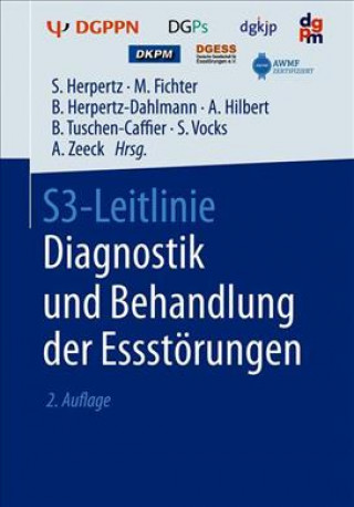 Kniha S3-Leitlinie Diagnostik und Behandlung der Essstorungen Stephan Herpertz