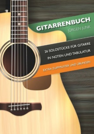 Knjiga Gitarrenbuch Jürgen Junk