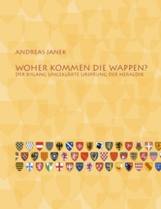 Kniha Woher kommen die Wappen? Andreas Janek