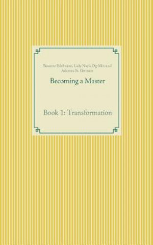 Könyv Becoming a Master Susanne Edelmann