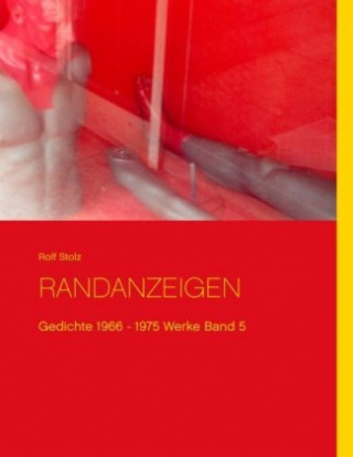 Kniha Randanzeigen Rolf Stolz