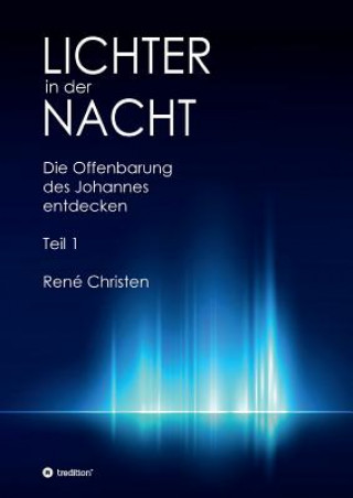Könyv Lichter in der Nacht René Christen