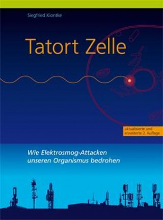 Kniha Tatort Zelle Siegfried Kiontke