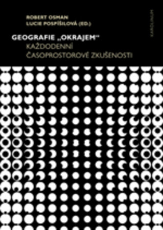 Kniha Geografie „okrajem“ Robert Osman