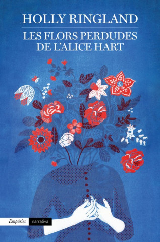Kniha LES FLORS PERDUDES DE L'ALICE HART HOLLY RINGLAND