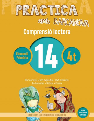 Kniha COMPRENSIÓ LECTORA 14-4T.PRIMARIA. PRACTICA AMB BARCANOVA 2019 