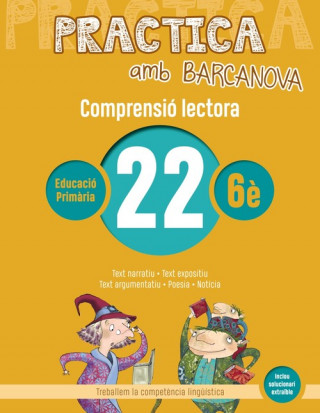 Książka COMPRENSIÓ LECTORA 22-6E.PRIMARIA. PRACTICA AMB BARCANOVA 2019 