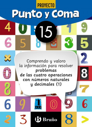Carte CUADERNO MATEMÁTICAS 15. PUNTO Y COMA 2019 