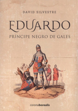 Kniha EDUARDO PRÍNCIPE NEGRO DE GALES DAVID SILVESTRE