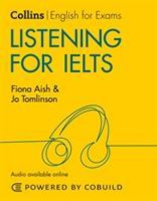 Könyv Listening for IELTS (With Answers and Audio) Fiona Aish