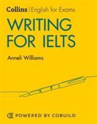 Knjiga Writing for IELTS (With Answers) Anneli Williams