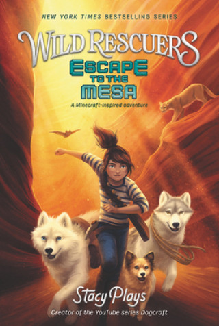 Книга Wild Rescuers: Escape to the Mesa StacyPlays