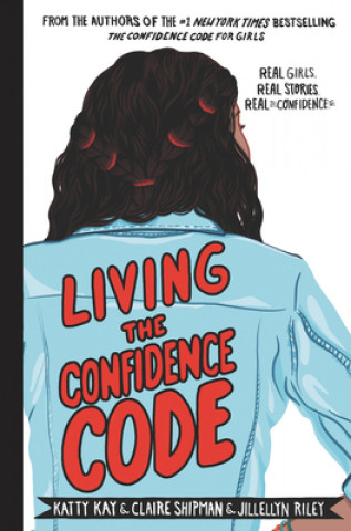 Boek Living the Confidence Code KAY  KATTY