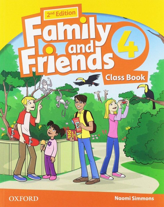 Kniha Family and Friends 2nd Edition 4. Class Book Pack. Revised Edition NAOMI SIMMONS