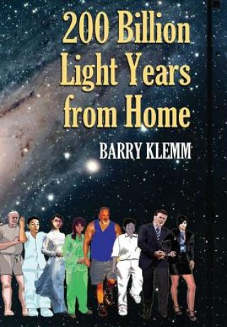 Książka 200 Billion Light Years from Home Barry Klemm