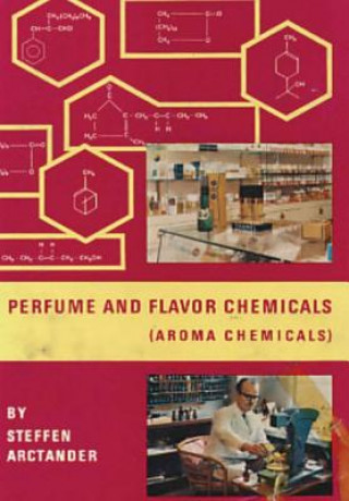 Książka Perfume and Flavor Chemicals (Aroma Chemicals) Vol.1 Steffen Arctander