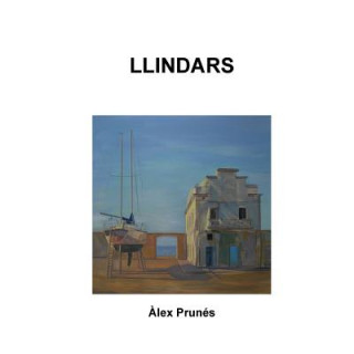 Kniha LLINDARS Alex Prunes