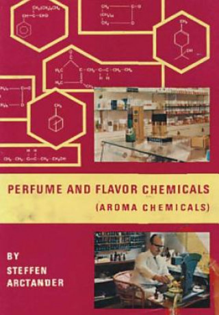 Книга Perfume & Flavor Chemicals (Aroma Chemicals) Vol.II Steffen Arctander