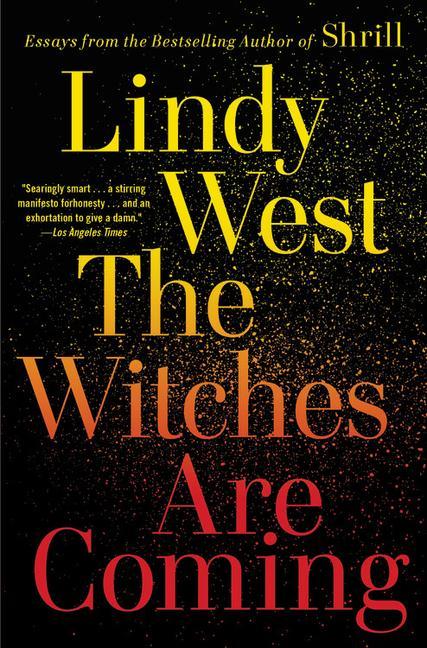 Książka The Witches Are Coming LINDY WEST