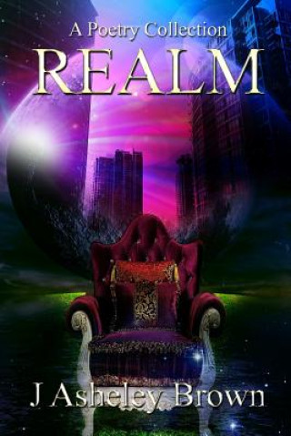 Knjiga Realm J Asheley Brown