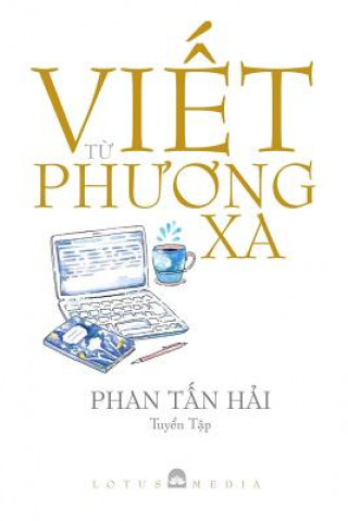Könyv VIET TU PHUONG XA Tan Hai Phan
