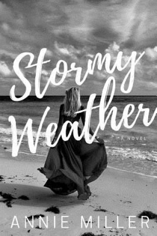 Buch Stormy Weather Annie Miller