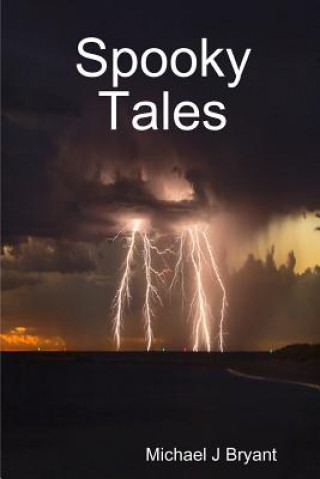 Knjiga Spooky Tales Michael J Bryant