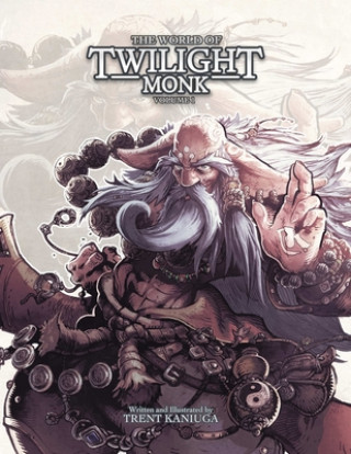 Könyv World of Twilight Monk Volume1 Trent Kaniuga