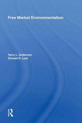 Buch Free Market Environmentalism Terry L. Anderson