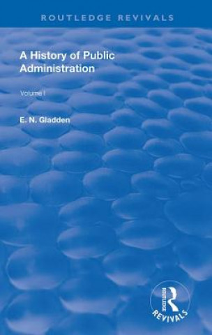 Kniha History of Public Administration E. N. Gladden