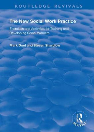 Kniha New Social Work Practice Mark Doel