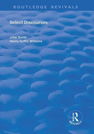 Kniha Select Discourses John Smith