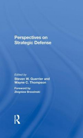 Kniha Perspectives On Strategic Defense Steven W Guerrier