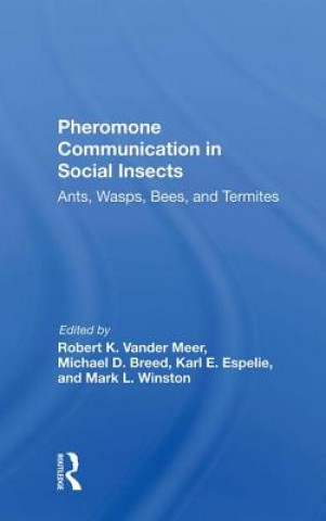 Könyv Pheromone Communication in Social Insects Robert K Vander Meer