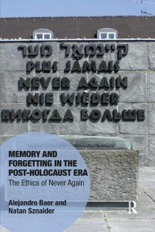 Knjiga Memory and Forgetting in the Post-Holocaust Era Alejandro Baer